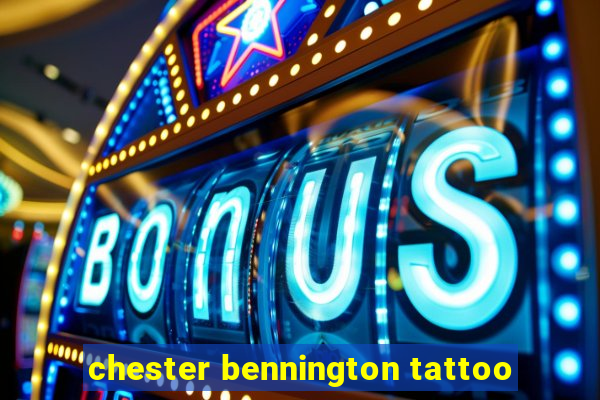 chester bennington tattoo
